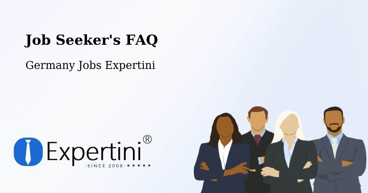 Job Seeker FAQ – Emmerich - Germany Jobs Expertini